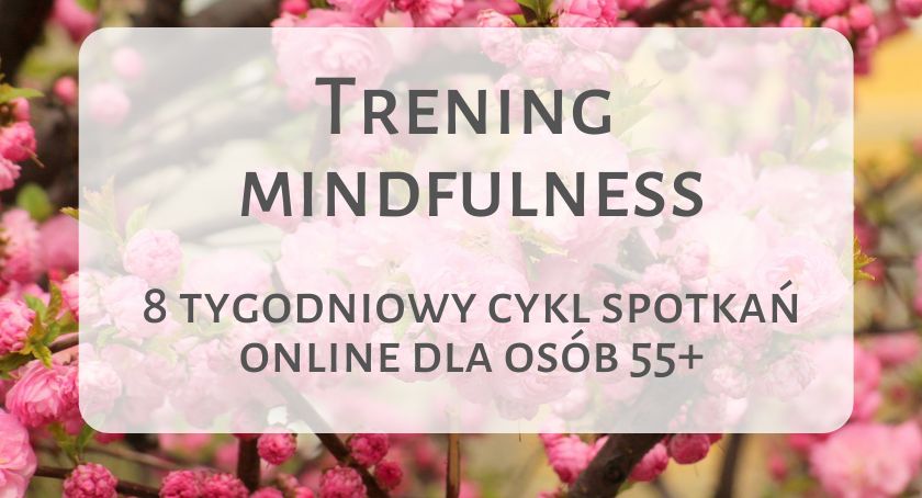 Trening Mindfulness na Mokotowie! 