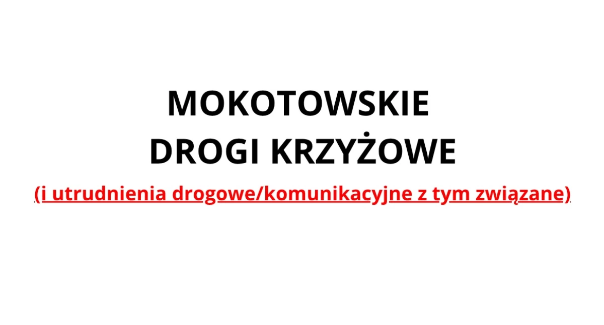 Społeczne, PIĄTKOWA DRÓG KRZYŻOWYCH! CZTERY Mokotowie - zdjęcie, fotografia