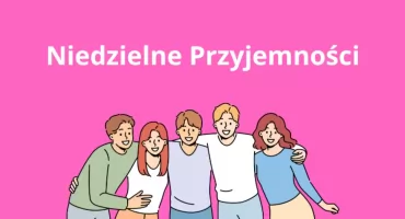 Niedzielne popołudnie - najlepszy czas na radość! Wydarzenia na Mokotowie