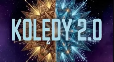 KOLĘDY 2.0 - TRADYCJA SPOTYKA NOWOCZESNOŚĆ. Koncert na Mokotowie