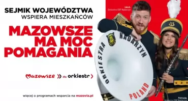 Sejmik Województwa Mazowieckiego wspiera lokalne inicjatywy